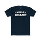 World Champ Classic T-Shirt 100% Combed Ring Spun Coton