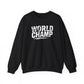 World Champ Women's Crewneck Sweatshirt
