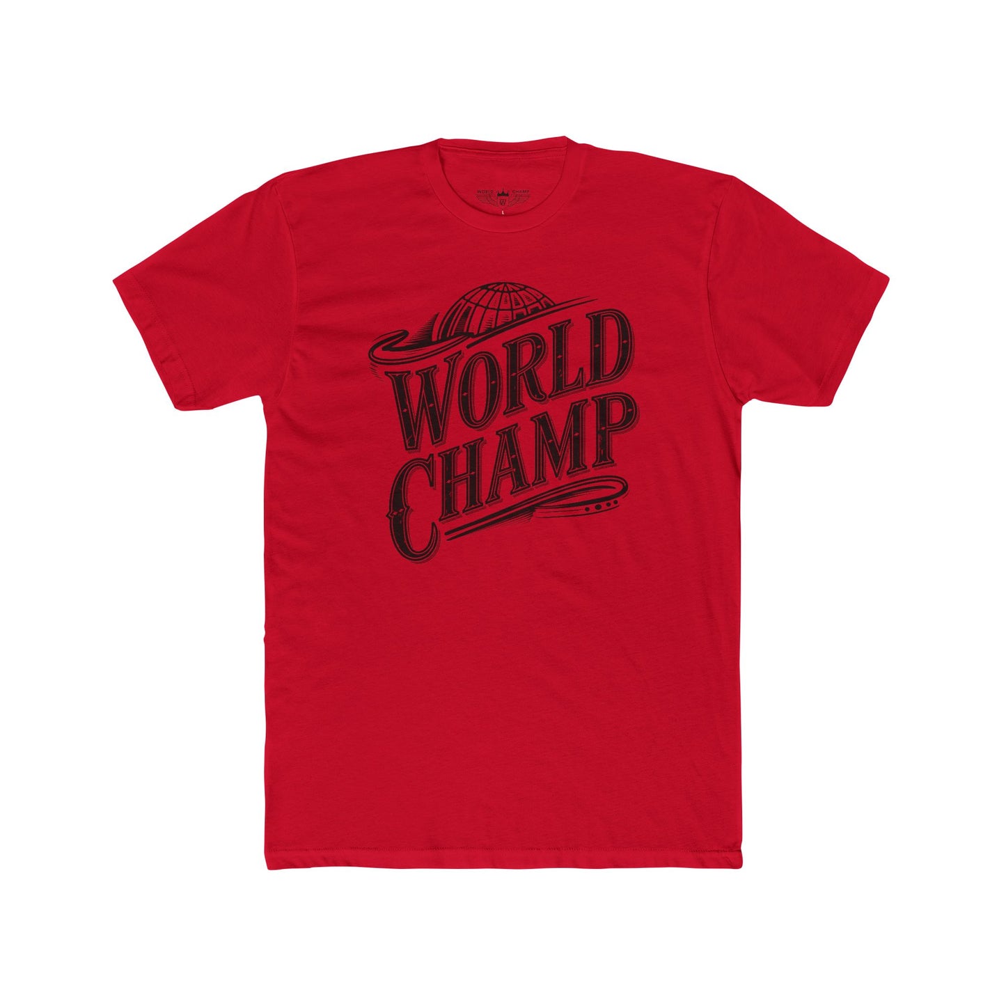 World Champ Tee – Premium 100% Combed Ring-Spun Cotton