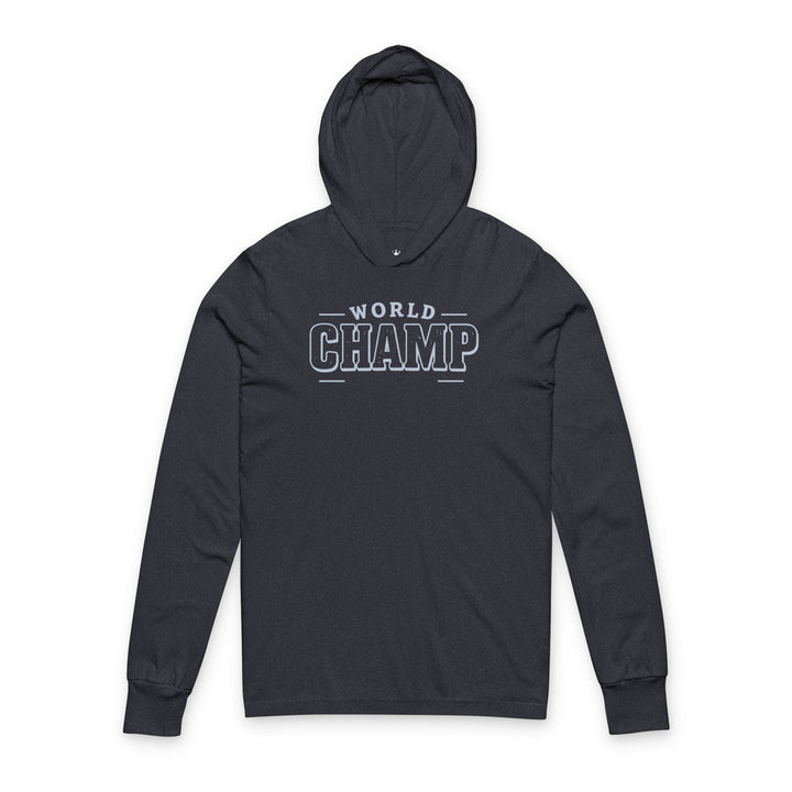 World Champ Women's Hoodie T-Shirt