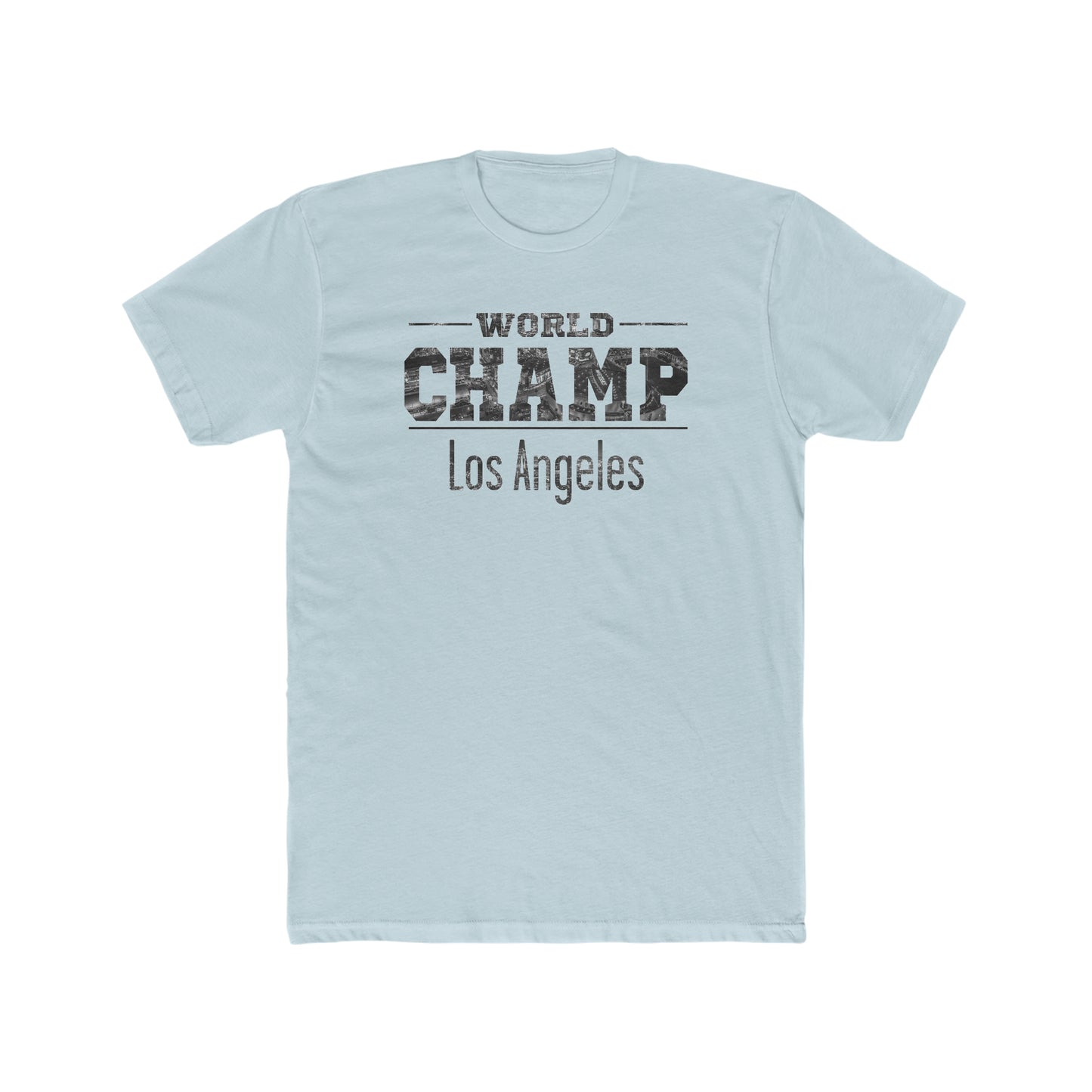 World Champ LA. Hype Tee