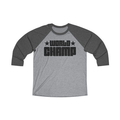 World Champ Tri-Blend 3\4 Raglan Tee