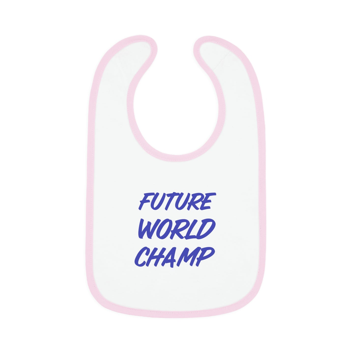 World Champ Baby Baby Bib